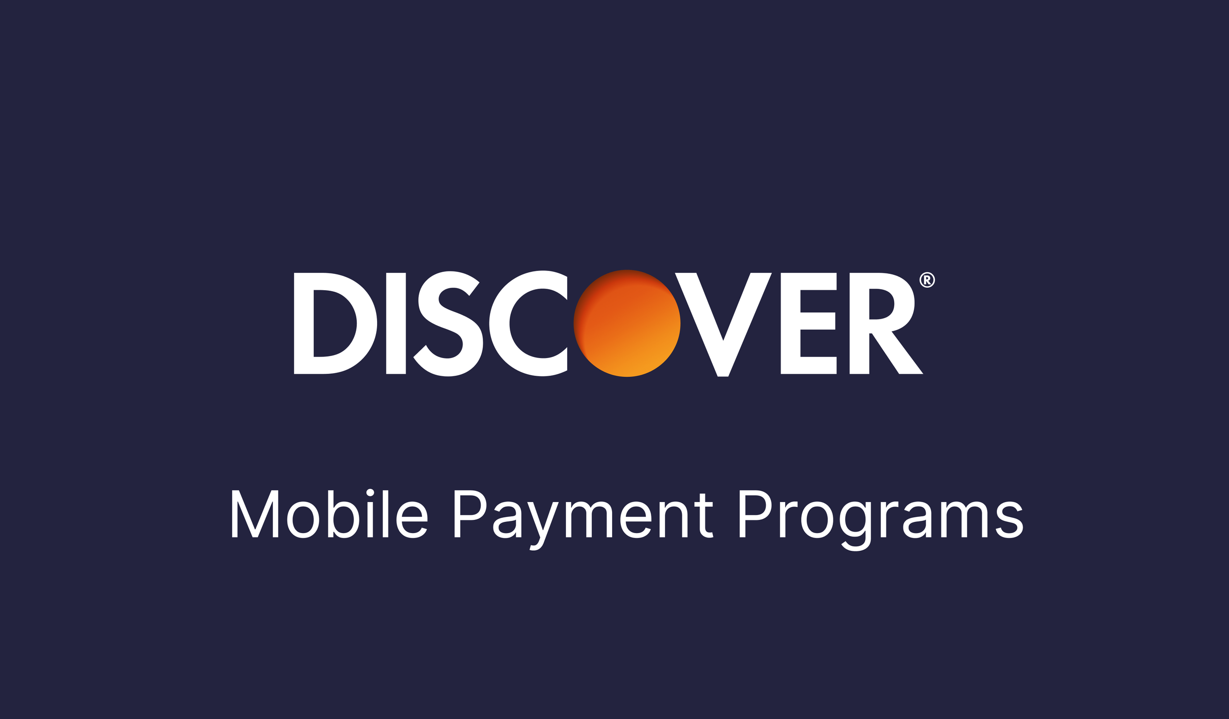 Discover Financial Payment Programs